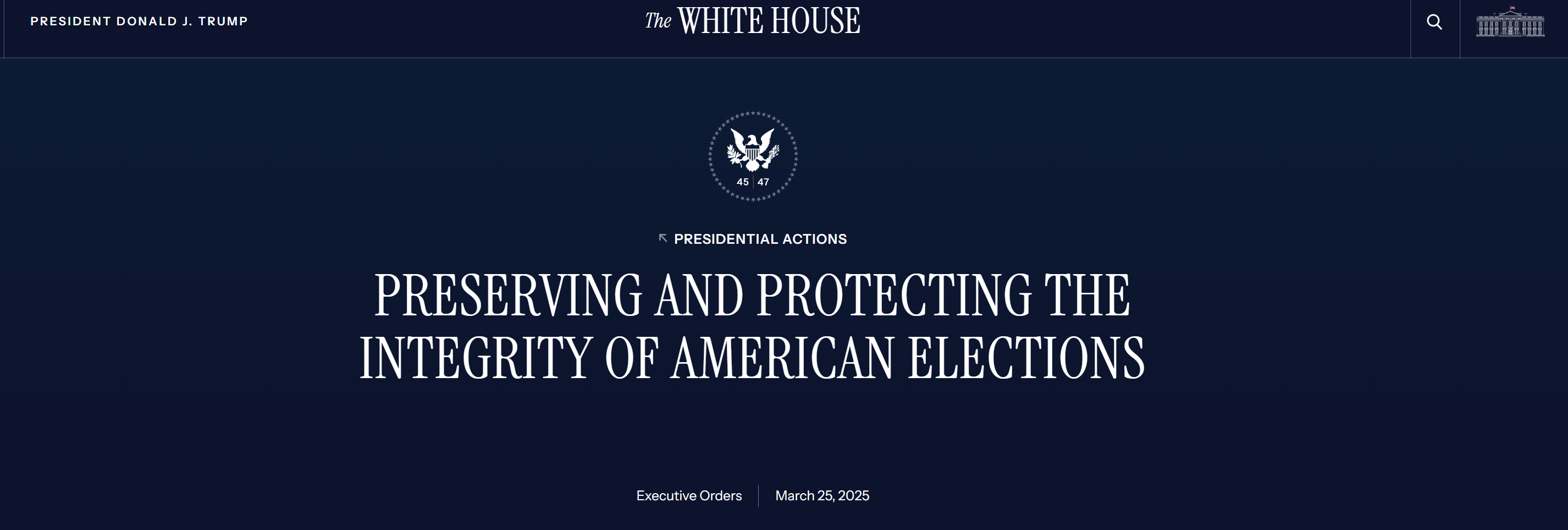 Executive_Order_Preserving_and_Protecting_the_Integrity_of_American_Elections_White_House_March_25_2025