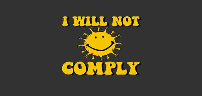 I_will_not_comply_coronavirus_vaccines_vaccinations