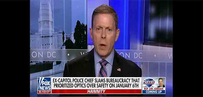 January_6_2020_Former_US_Capitol_Police_Chief_Steven_Sund_Sean_Hannity_ScreenShot_03-07-2023_700