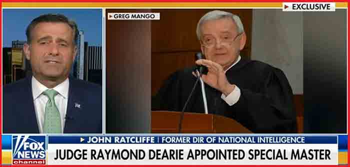 John_Ratcliffe_Fox_News_Judge_Raymond_Dearie