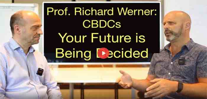 Prof_Richard_Werner_CBDCs_Your_Future_Is_Being_Decided