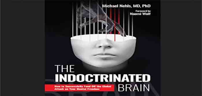 The_Indoctrinated_Brain_Michael_Nehls_MD_PhD